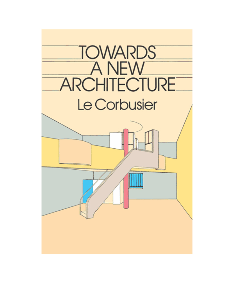 Towards A New Architecture Le Corbusier - Greyscape